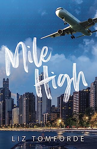 Mile High: The unputdownable first book in TikTok sensation, the Windy City series, featuring an ice hockey enemies-to-lovers sports romance von Hodder Paperbacks