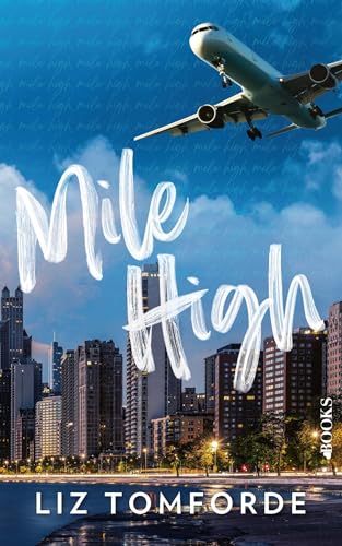 Mile high: Windy city 1 von Love Books