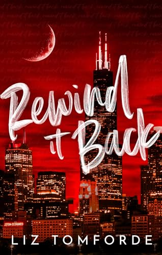 Rewind It Back: The brand new 2025 sports romance from the bestselling author of MILE HIGH: with second-chance romance, found family, and a lot of spice… Rewind It Back: The brand new 2025 sports romance from the bestselling author of MILE HIGH: with second-chance romance, found family, and a lot of spice… von Hodder Paperbacks