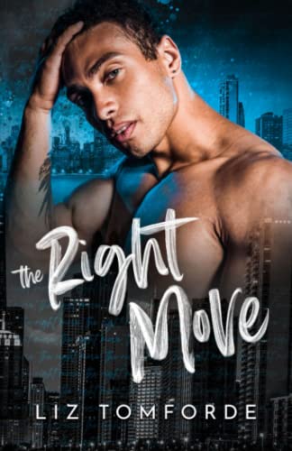 The Right Move: Special Edition (Windy City Series Book 2) von Independently published