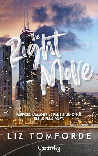 Windy City - Tome 2 The Right Move Windy City - Tome 2 The Right Move von CHATTERLEY
