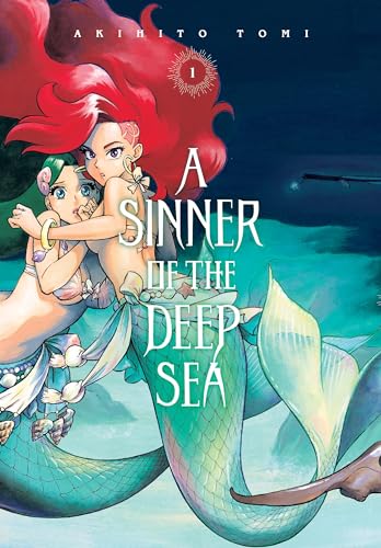 A Sinner of the Deep Sea, Vol. 1: Volume 1 (A SINNER OF DEEP SEA GN) von Yen Press