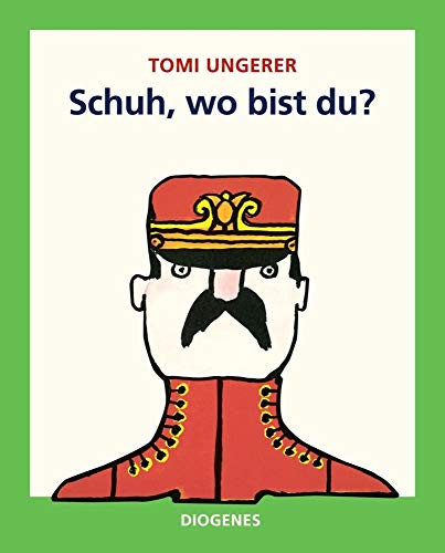 Schuh, wo bist du? (Kinderbücher) von Diogenes