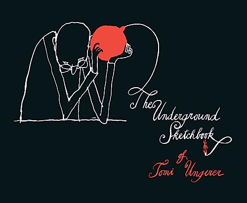 The Underground Sketchbook The Underground Sketchbook