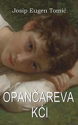 Opancareva kci (Hrvatski klasici)