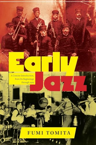 Early Jazz: A Concise Introduction, from Its Beginnings through 1929 (SUNY Press Jazz Styles)