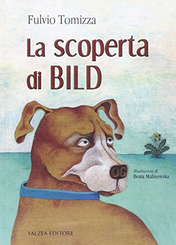 La scoperta di Bild (I falchi) von I FALCHI