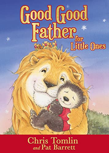 Good Good Father for Little Ones von Thomas Nelson