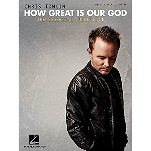 How Great Is Our God: The Essential Collection: How Great Is Our God, the Essential Collection, Piano/ Vocal/ Guitar von HAL LEONARD