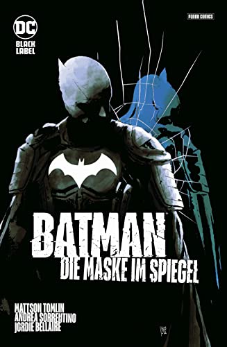 Batman: Die Maske im Spiegel (Sammelband) von Panini