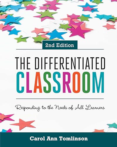 The Differentiated Classroom: Responding to the Needs of All Learners, 2nd Edition von ASCD