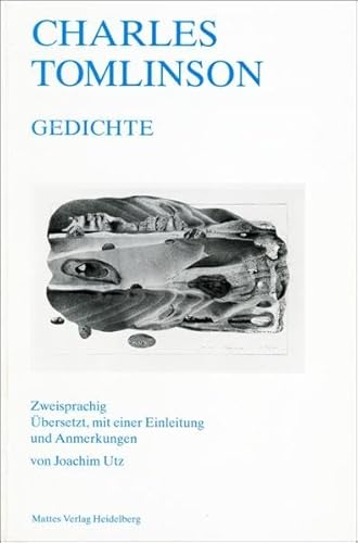 Charles Tomlinson - Gedichte. Zweisprachig