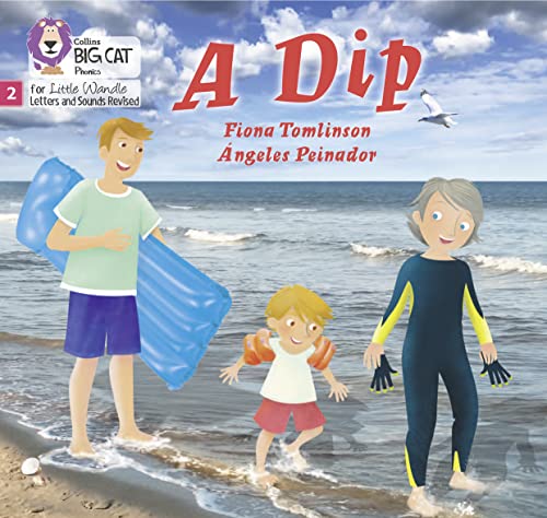 A Dip: Phase 2 Set 2 (Big Cat Phonics for Little Wandle Letters and Sounds Revised) von Collins