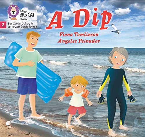 A Dip: Phase 2 Set 2 (Big Cat Phonics for Little Wandle Letters and Sounds Revised) von Collins