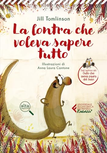 La lontra che voleva sapere tutto (Universale economica. Ragazzi) von Feltrinelli