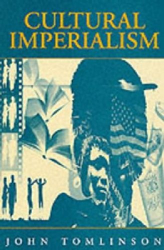 Cultural Imperialism: A Critical Introduction von Continuum