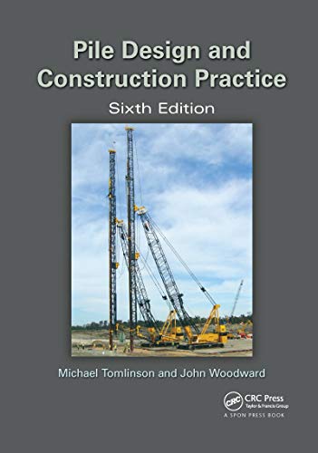 Pile Design and Construction Practice von CRC Press