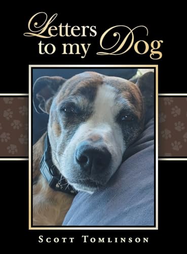 Letters to my Dog von Xlibris AU