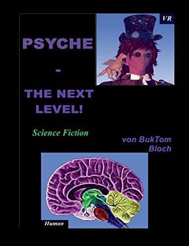 PSYCHE - The next Level!: und andere Mosaiksteinchen