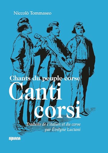 Canti corsi: Chants du peuple corse