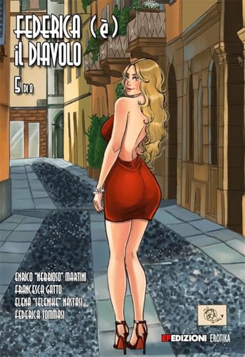 Federica (è) il diavolo. La traduzione (Vol. 5) von EF Edizioni