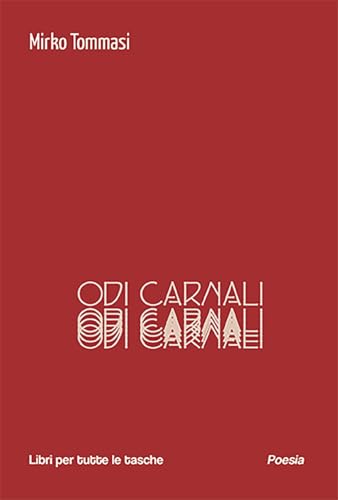 Odi carnali (Libri per tutte le tasche) von Robin Edizioni