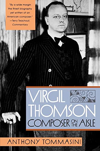 Virgil Thompson: Composer on the Aisle von W. W. Norton & Company