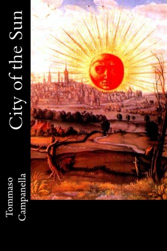 City of the Sun: Or, Civitas Solis