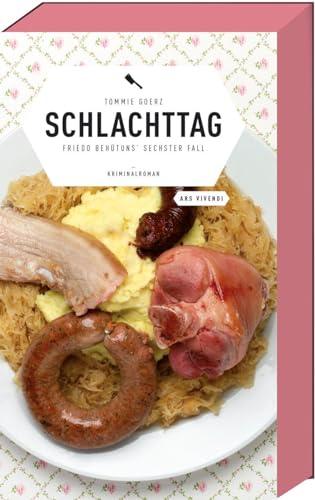 Schlachttag: Friedo Behütuns' sechster Fall, Frankenkrimi (Friedo-Behütuns-Reihe, Band 6) Schlachttag: Friedo Behütuns' sechster Fall, Frankenkrimi (Friedo-Behütuns-Reihe, Band 6)