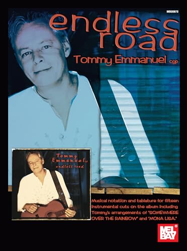 Endless Road - Tommy Emmanuel von Mel Bay Publications
