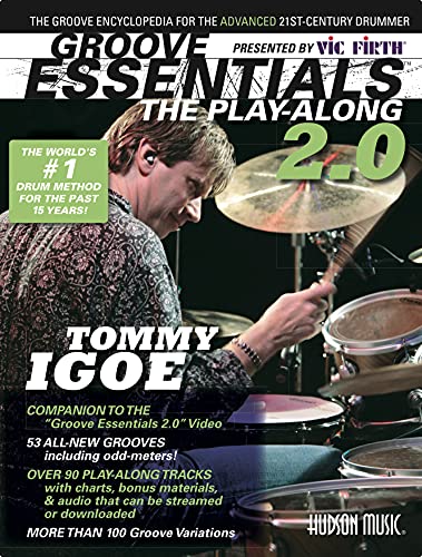 Groove Essentials 2.0: The Groove Encyclopedia for the Advanced 21st-Century Drummer [With MP3] von Hudson Music