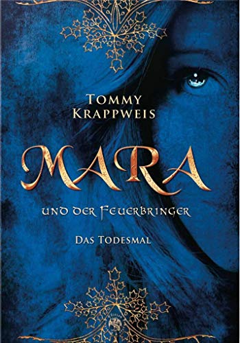 Mara und der Feuerbringer: Band 2: Todesmal von Edition Roter Drache