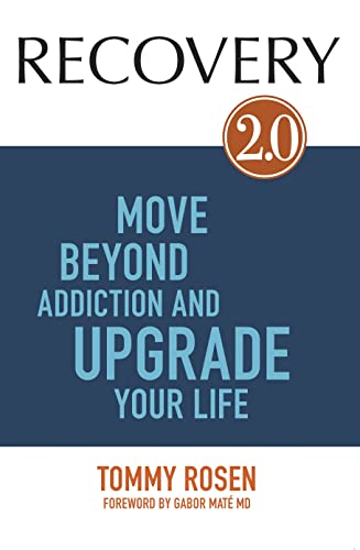 RECOVERY 2.0: Move Beyond Addiction and Upgrade Your Life von Hay House UK