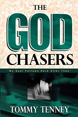 The God Chasers: My Soul Follows Hard After Thee The God Chasers: My Soul Follows Hard After Thee von Destiny Image