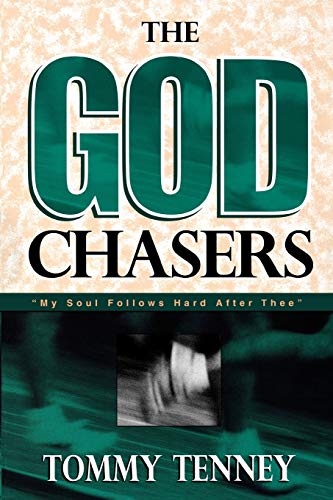 The God Chasers: My Soul Follows Hard After Thee von Destiny Image