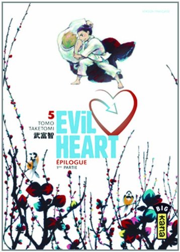 Evil Heart, Tome 5 : von Kana