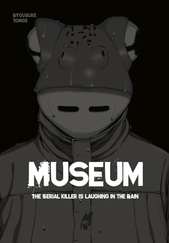Museum: The Serial Killer is Laughing in the Rain | Gesamtausgabe einer nervenaufreibende Jagd nach einem brutalen Serienmörder mit Froschmaske von Hayabusa