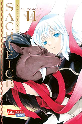 Sacrifice to the King of Beasts 11: Die Schöne und das Biest in neuem Gewand! von CARLSEN MANGA