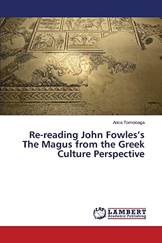 Re-reading John Fowles’s The Magus from the Greek Culture Perspective