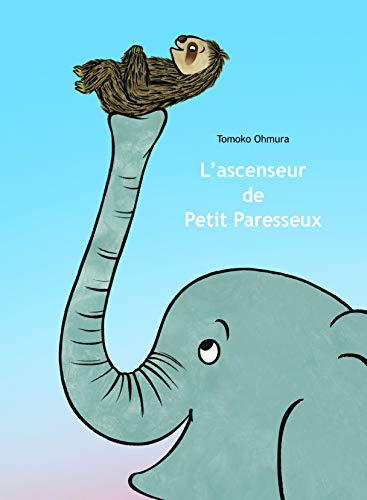 L'ascenseur de Petit Paresseux