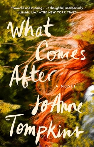 What Comes After: A Novel von Penguin Publishing Group