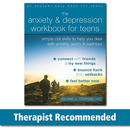 The Anxiety and Depression Workbook for Teens: Simple CBT Skills to Help You Deal with Anxiety, Worry, and Sadness von New Harbinger