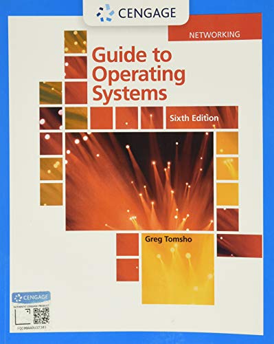 Guide to Operating Systems (Mindtap Course List) von Cengage Learning