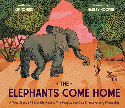 The Elephants Come Home: A True Story of Seven Elephants, Two People, and One Extraordinary Friendship von Chronicle Books
