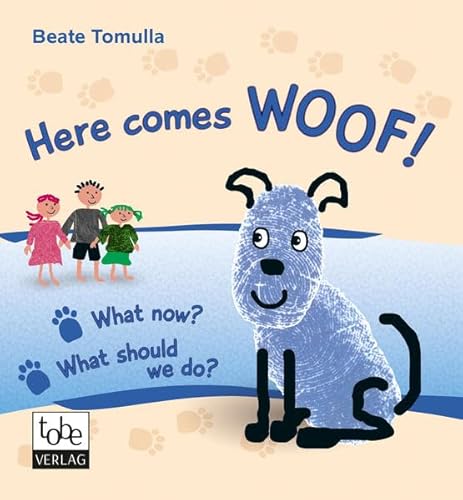 Here comes WOOF!: What now? What should we do?