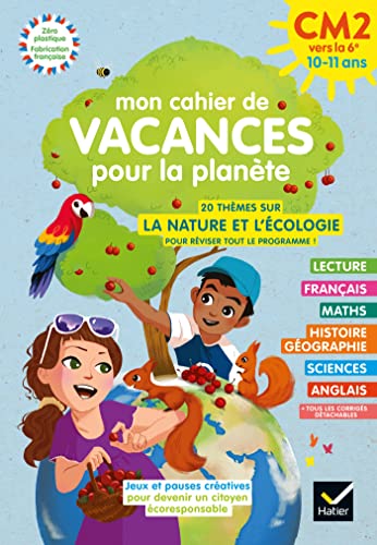 Mon cahier de Vacances pour la planète 2024 du CM2 à la 6e 10/11 ans von HATIER