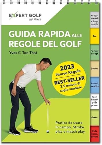 Guida rapida alle regole del golf 2023-2026: Guida rapida e pratica da usare in campo