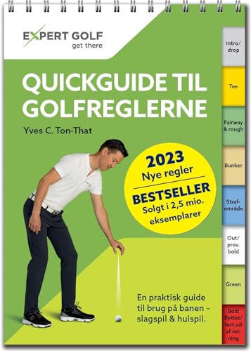 Quickguide til Golfreglerne 2023-2026: En praktisk guide til brug på banen von Artigo GmbH