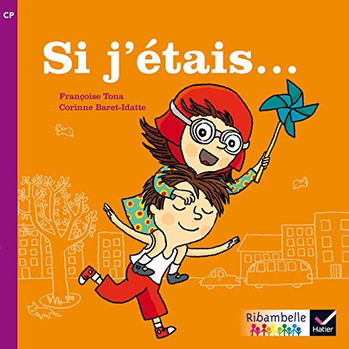 Ribambelle CP Si j'etais...: CP série violette