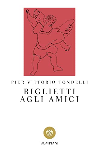 Biglietti agli amici (Tascabili varia) von Bompiani